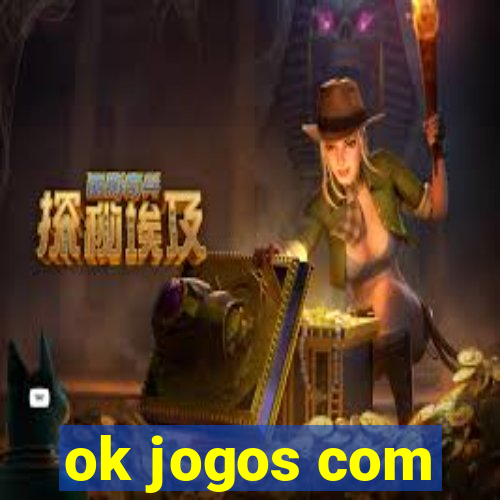 ok jogos com